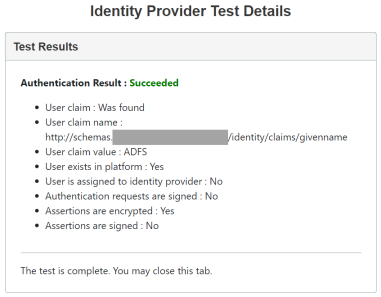 The Identity Provider Test Details screen displays the authentication result as succeeded in green text. The details are listed below in black text.